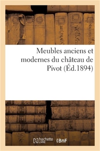 Meubles anciens modernes de - et,